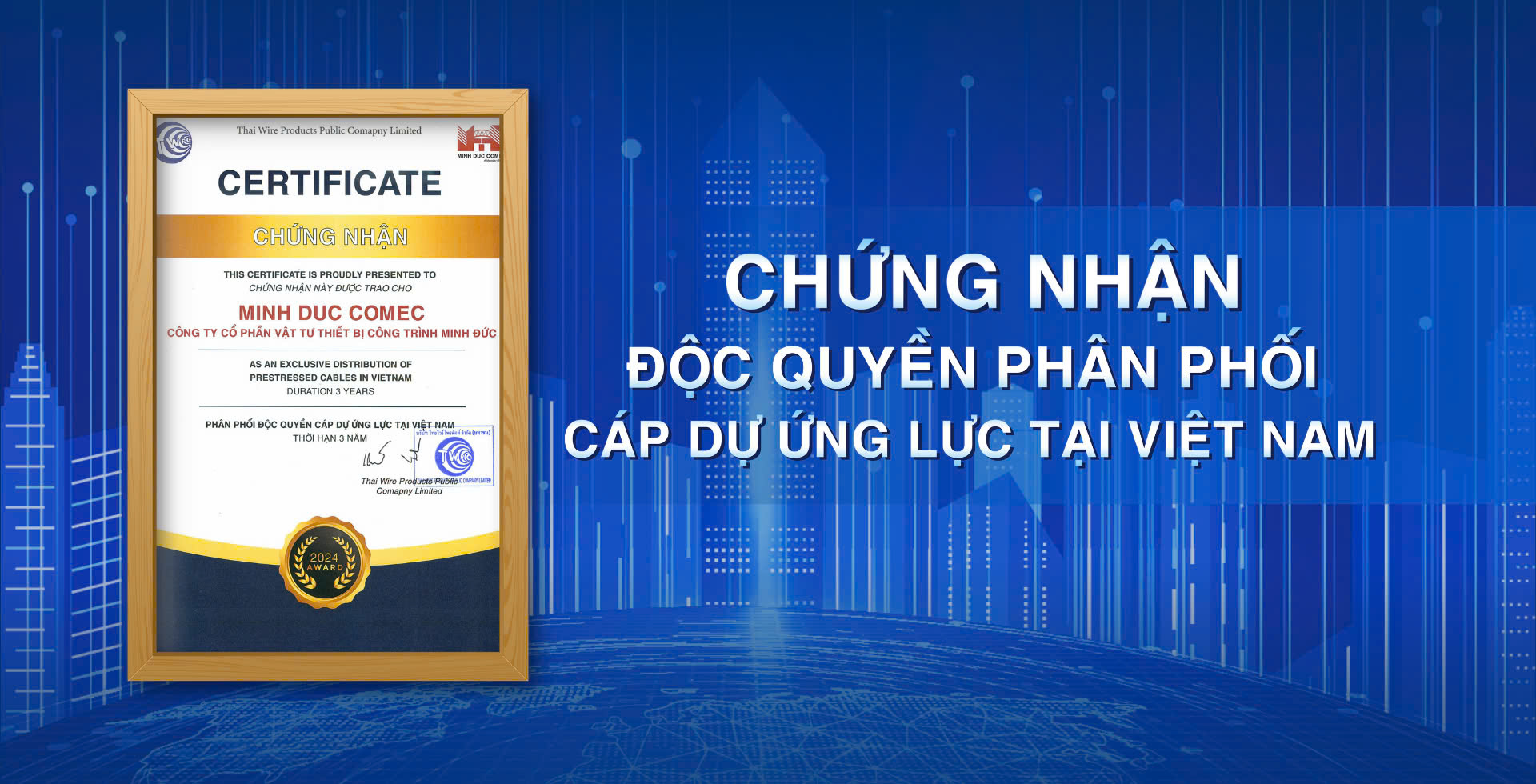 chứng nhận độc quyền phân phối cáp dự ứng lực Việt Nam chung-nhan-doc-quyen-phan-phoi-cap-du-ung-luc-viet-nam